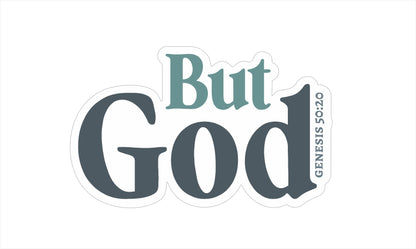 But God - Genesis 50:20