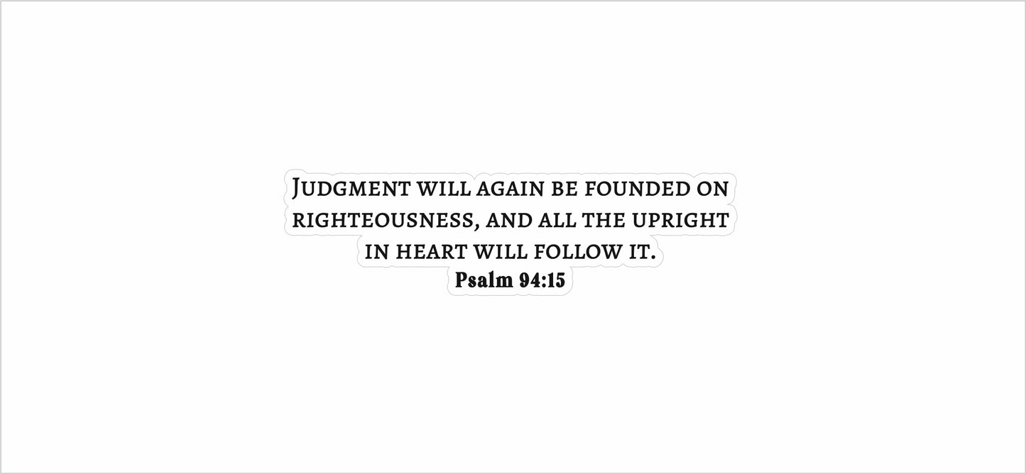 Psalm 94:15 - Upright In Heart